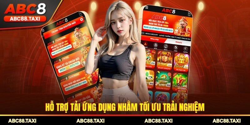 Hỗ trợ tải ứng dụng nhằm tối ưu trải nhiệm